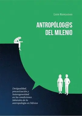 ANTROPÓLOGOS DEL MILENIO