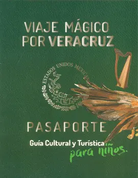 Viaje Mágico por Veracruz