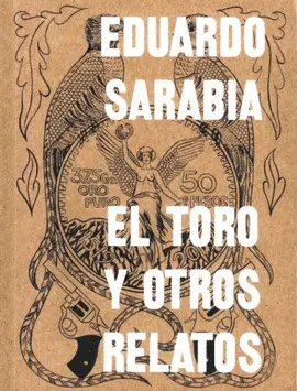 Toro y Otros Relatos, el