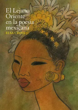 Lejano Oriente en la Poesía Mexicana, el