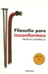 Filosofia para Inconformes