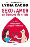 Sexo y Amor en Tiempos de Crisis