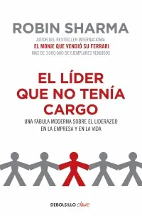 Líder que no Tenía Cargo, el