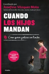Cuando los Hijos Mandan