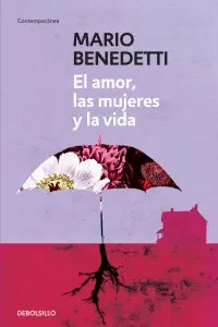 Amor, las Mujeres y la Vida, el