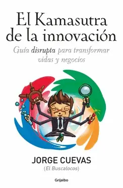Kamasutra de la Innovacion, el