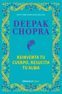 Reinventa tu Cuerpo, Resucita tu Alma