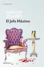 Jefe Máximo, el