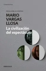 Civilización del Espectáculo, la