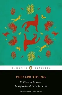 Libro de la Selva, el / Segundo Libro de la Selva, el