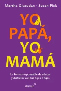 Yo Papá, yo Mamá