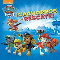 ¡Cachorros Al Rescate! (Paw Patrol)
