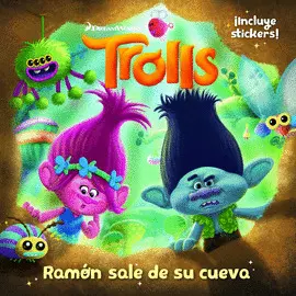 Trolls. Ramón Sale de Su Cueva
