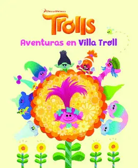 Trolls. Aventuras en Villa Troll