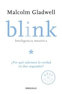 Blink. Inteligencia Intuitiva