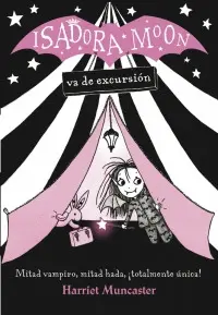 Isadora Moon Va de Campamento