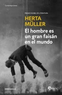 Hombre Es un Gran Faisán en el Mundo, el