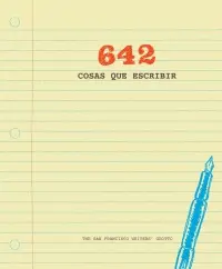 642 Cosas que Escribir