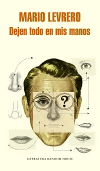 Dejen Todo en Mis Manos