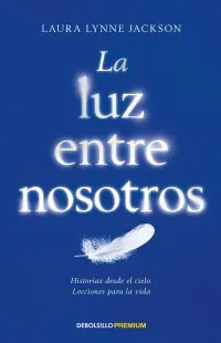Luz entre Nosotros, la