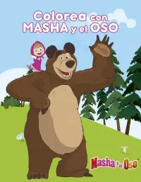 Colorea con Masha y el Oso