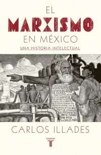 Marxismo en México, el