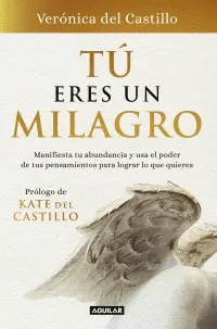 Tú Eres un Milagro
