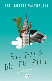 Filo de tu Piel, el (Edición Conmemortiva 10 Aniversario)