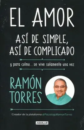 Amor: Así de Simple, Así de Complicado, el