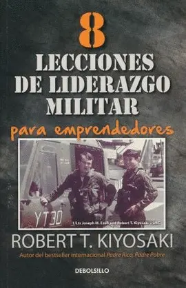 8 Lecciones del Liderazgo Militar para Emprendedores