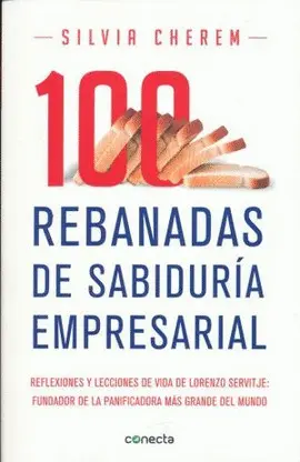 100 Rebanadas de Sabiduria Empresarial