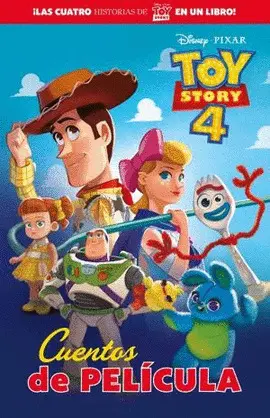 Toy Story 4. Cuentos de Película