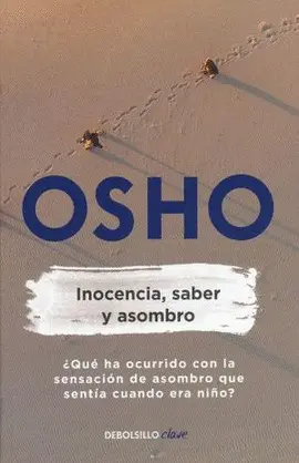 Inocencia, Saber y Asombro
