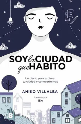 Soy la Ciudad que Habito