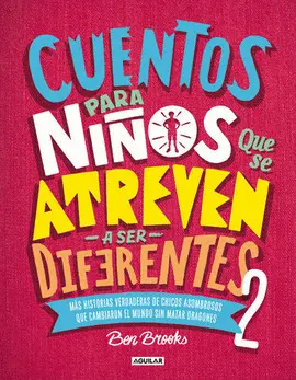 Cuentos para Niños que se Atreven a Ser Diferentes 2