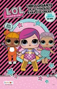 Lol Surprise. Libro Gigante de Actividades para Colorear