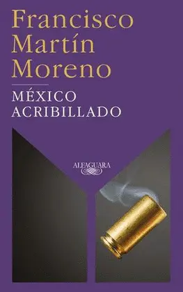 México Acribillado