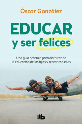 Educar y Ser Felices