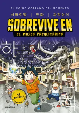 SOBREVIVE EN EL MUSEO PREHISTÓRICO SOBREVIVE EN EL MUSEO PREHISTÓRICO