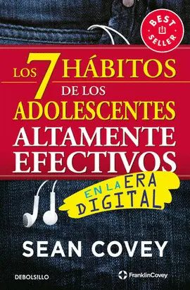 7 Hábitos de los Adolescentes Altamente Efectivos, los