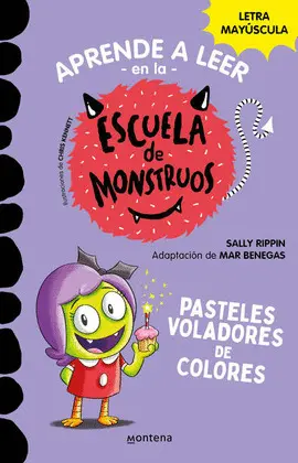 Aprender a Leer en la Escuela de Monstruos. Pasteles Voladores de Colores
