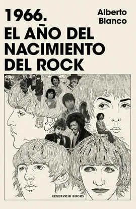 1966. El Año del Nacimiento del Rock