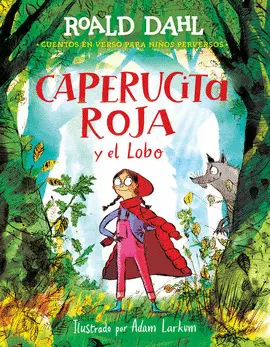 Caperucita Roja y el Lobo