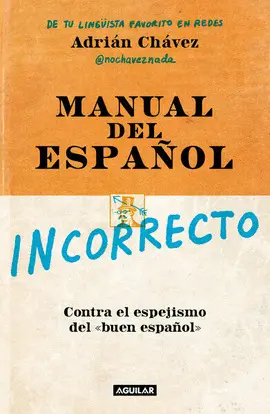 Manual del Español Incorrecto