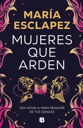 Mujeres que Arden