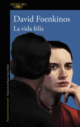 Vida Feliz, la