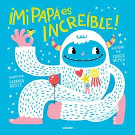 Mi Papá Es Increíble