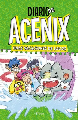 Diario de Acenix 2. Unas Vacaciones de Locos