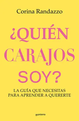 ¿Quién Carajo Soy?