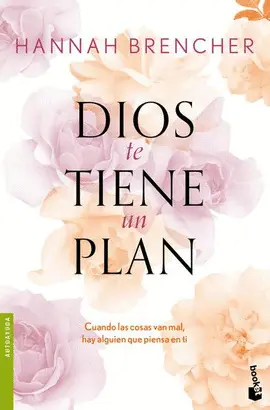 Dios te Tiene un Plan